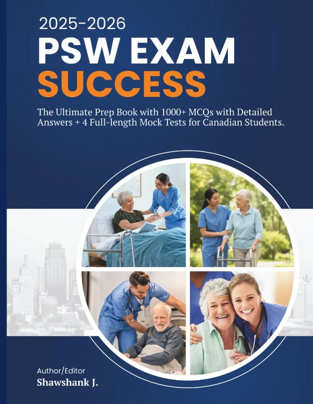 Cover of PSW Exam Success: The Ultimate Prep Book — paperback edition for Canadian PSW students