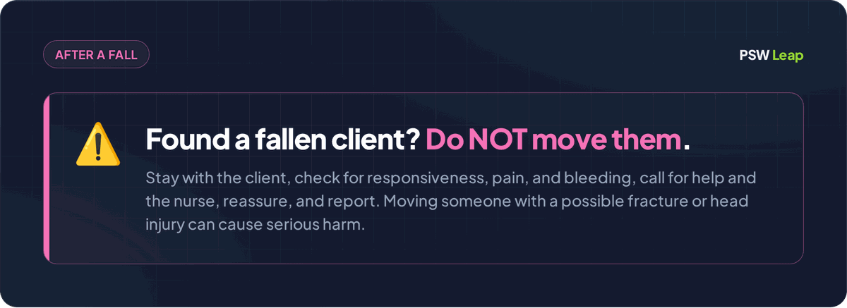 NACC fall-prevention tip: when a PSW finds a client who has fallen, do not move them — stay, assess, call for help, reassure, and report